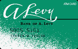 The Bank of A. Levy - Ventura, CA