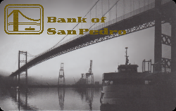 The Bank of San Pedro - San Pedro, CA