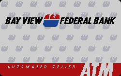 Bay View Federal Bank - San Mateo, CA