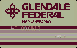 Glendale Federal Bank - Glendale, CA