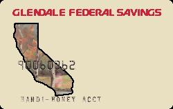 Glendale Federal Bank - Glendale, CA