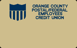 Orange County Postal/Federal Employees Credit Union - Garden Grove, CA