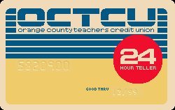 Orange County Teachers Credit Union - Orange, CA