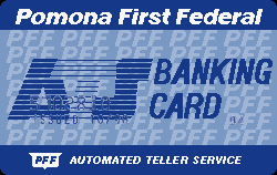Pomona First Federal Savings - Pomona, CA
