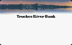 Truckee River Bank - Truckee, CA