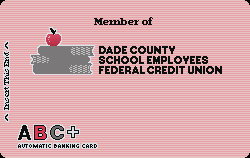 Dade County School Employees FCU - Miami, FL