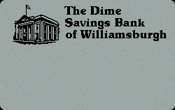 The Dime Savings Bank of Williamsburgh - New York, NY