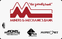 The Miners and Mechanics Bank - Steubenville, OH