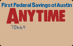 First Federal Savings - Austin, TX