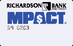 Richardson Bank and Trust - Richardson, TX