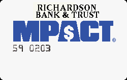 Richardson Bank and Trust - Richardson, TX